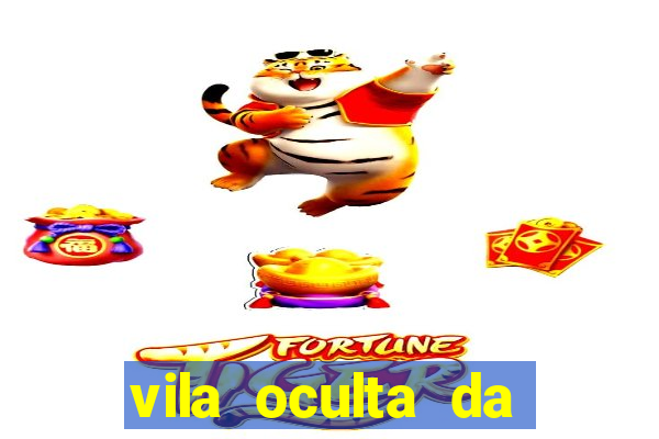 vila oculta da folha telegram